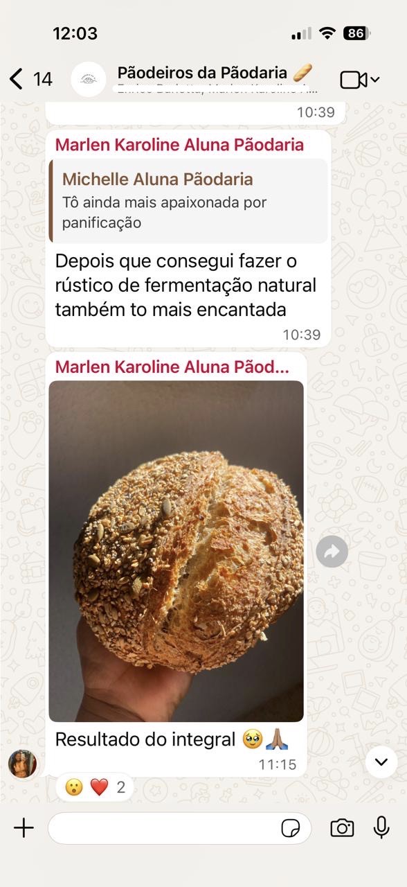 Mensagem de aluna contando que conseguiu fazer o pão rústico de fermentação natural