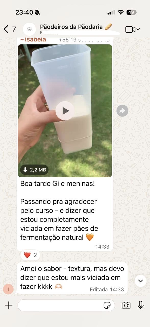 Mensagem no grupo de alunas mostrando o fermento natural em casa